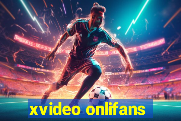 xvideo onlifans